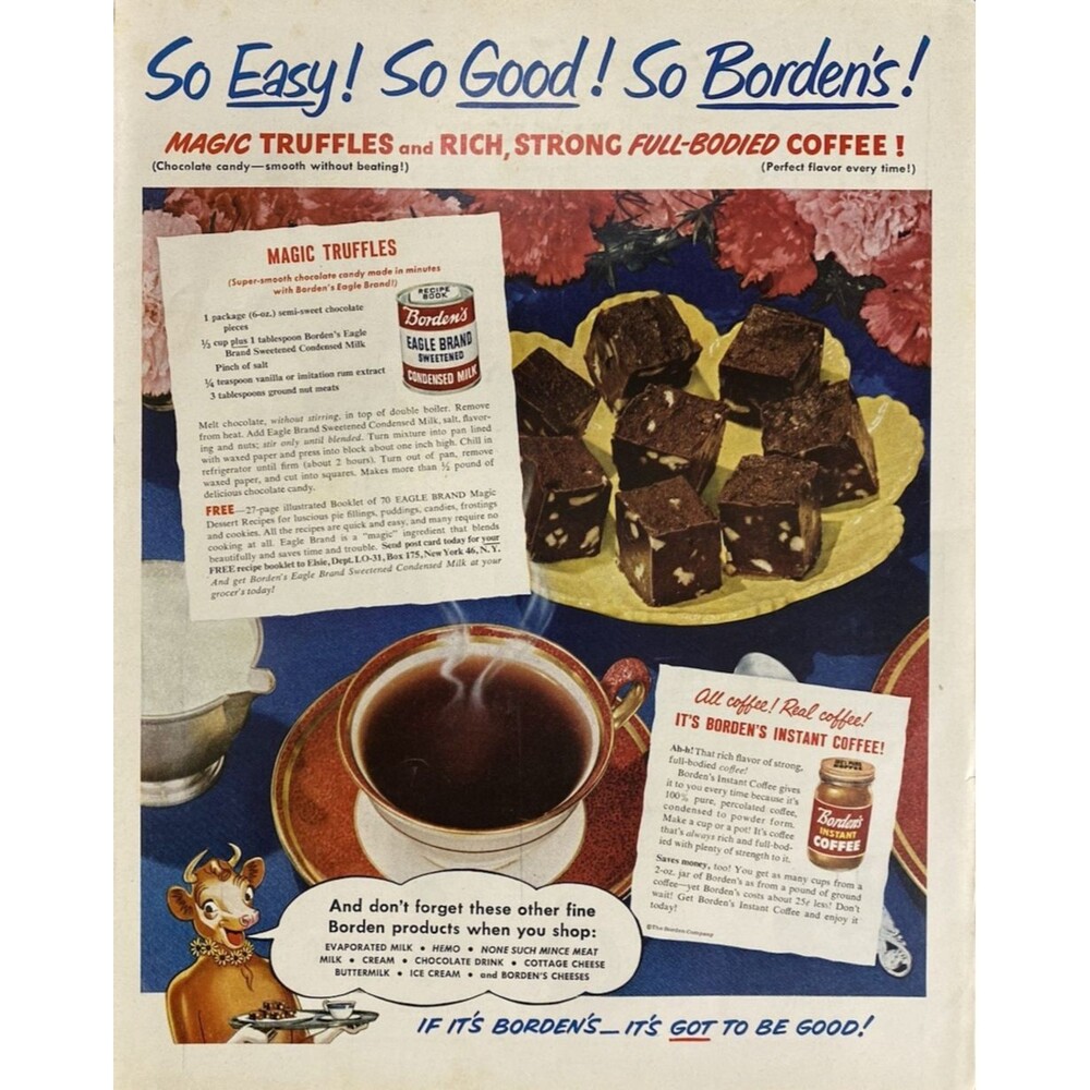 Borden's Condensed Milk & Instant Coffee "So Easy! So Good!" Vtg Print Ad 1951